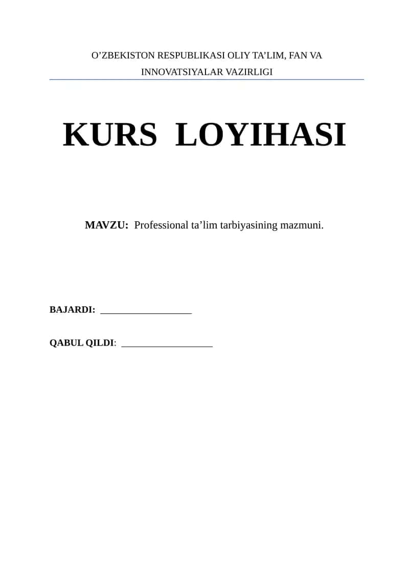 Professional ta’lim tarbiyasining mazmuni