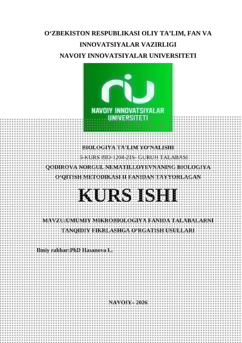 UMUMIY MIKROBIOLOGIYA FANIDA TALABALARNI TANQIDIY FIKRLASHGA O‘RGATISH USULLARI kurs ishhi