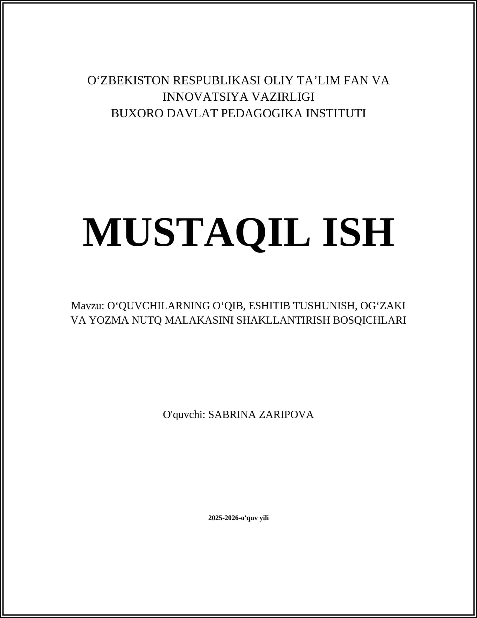 O‘QIB, ESHITIB TUSHUNISH, OG‘ZAKI VA YOZMA NUTQ MALAKASINI SHAKLLANTIRISH BOSQICHLARI