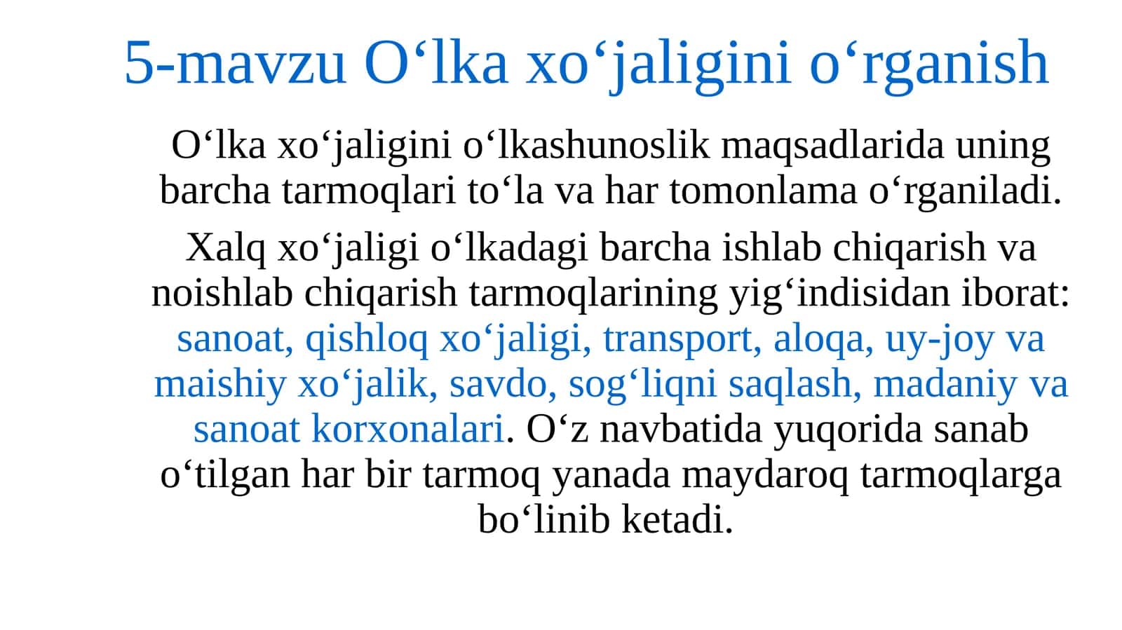 5-mavzu O‘lka xo‘jaliginio‘rganish