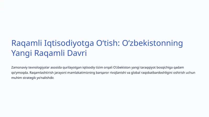Raqamli Iqtisodiyotga Oʻtish: Oʻzbekistonning Yangi Raqamli Davri