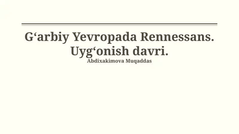 Uygʻonish davrining madaniy va badiiy yutuqlari