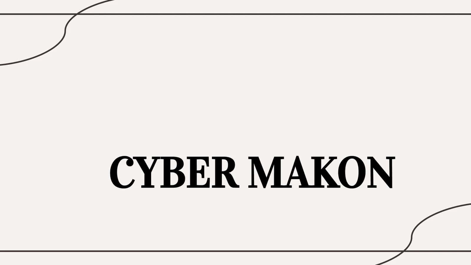 CYBER MAKON