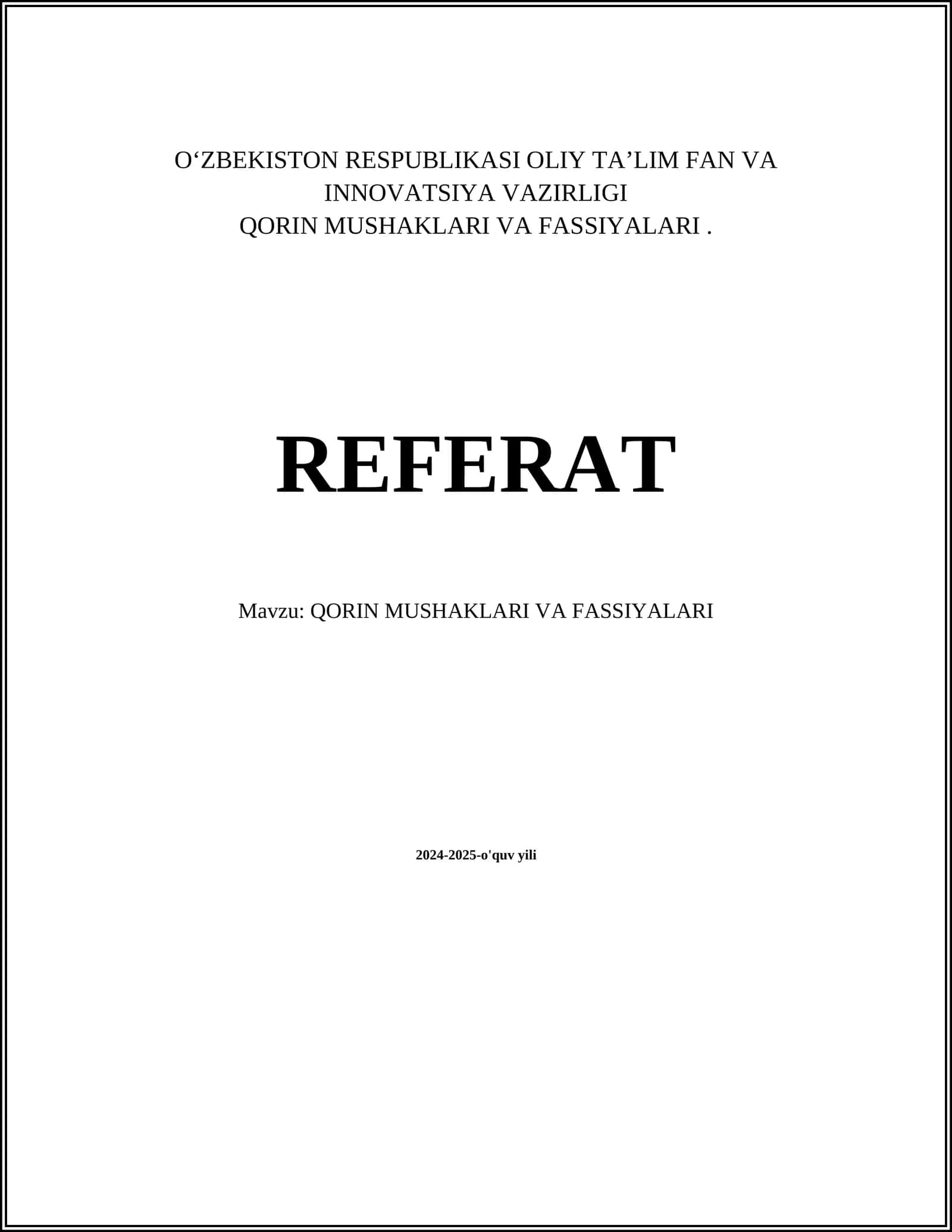 QORIN MUSHAKLARI VA FASSIYALARI