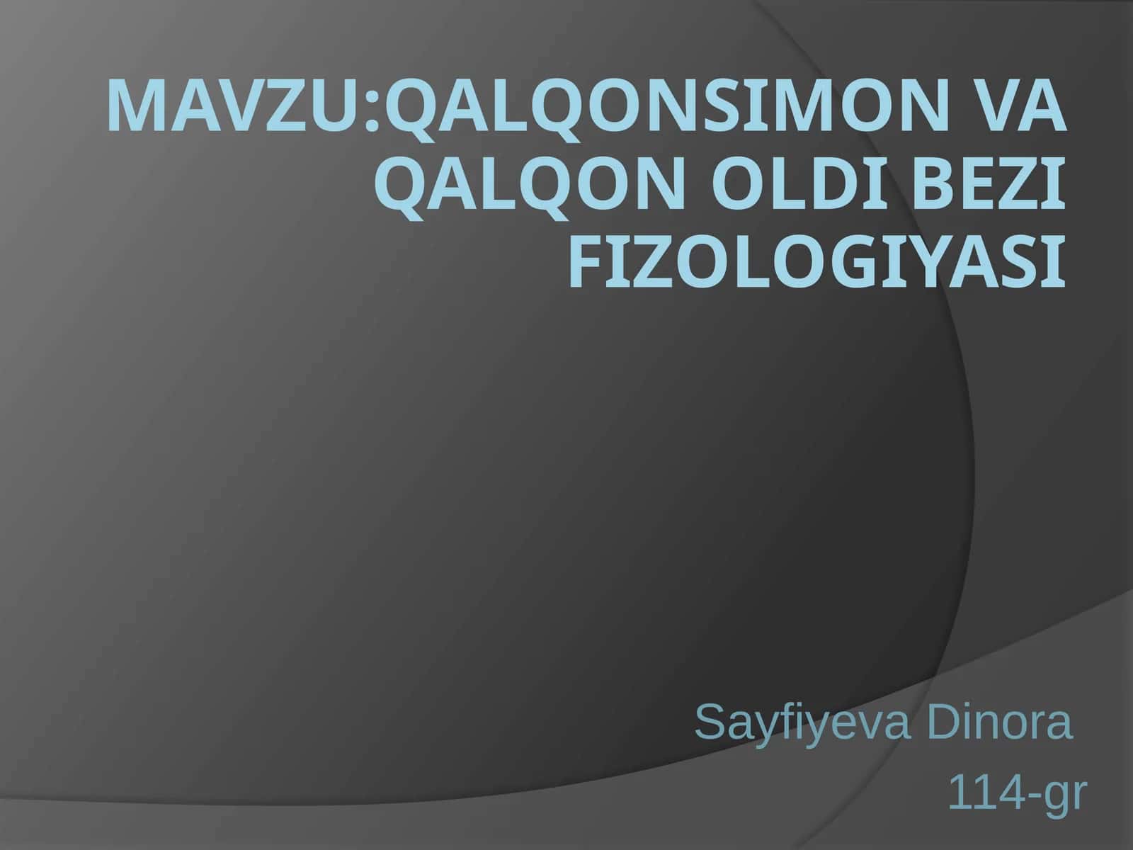 Qalqonsimon va qalqon oldibezifizologiyasi