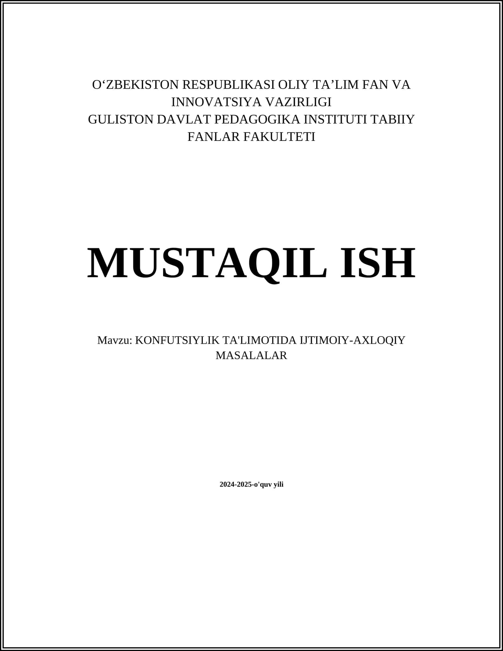 KONFUTSIYLIK TA'LIMOTIDA IJTIMOIY-AXLOQIY MASALALAR
