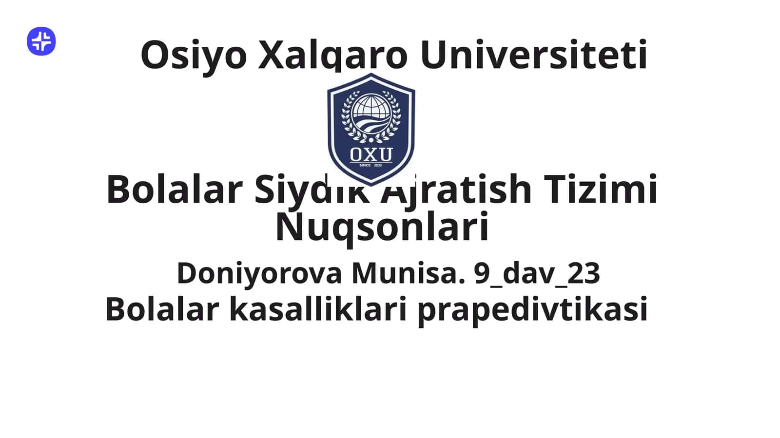 Bolalar Siydik Ajratish Tizimi Nuqsonlari