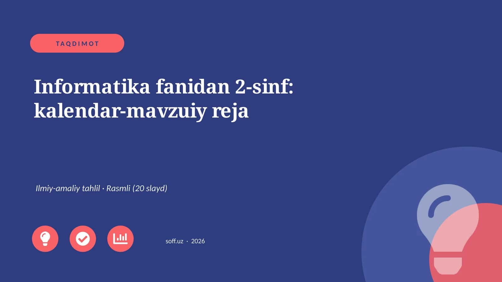Informatika fanidan 2-sinf: kalendar-mavzuiy reja