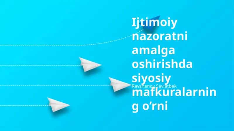 Siyosiy mafkura va ijtimoiy nazoratning o'zaro bog'liqligi