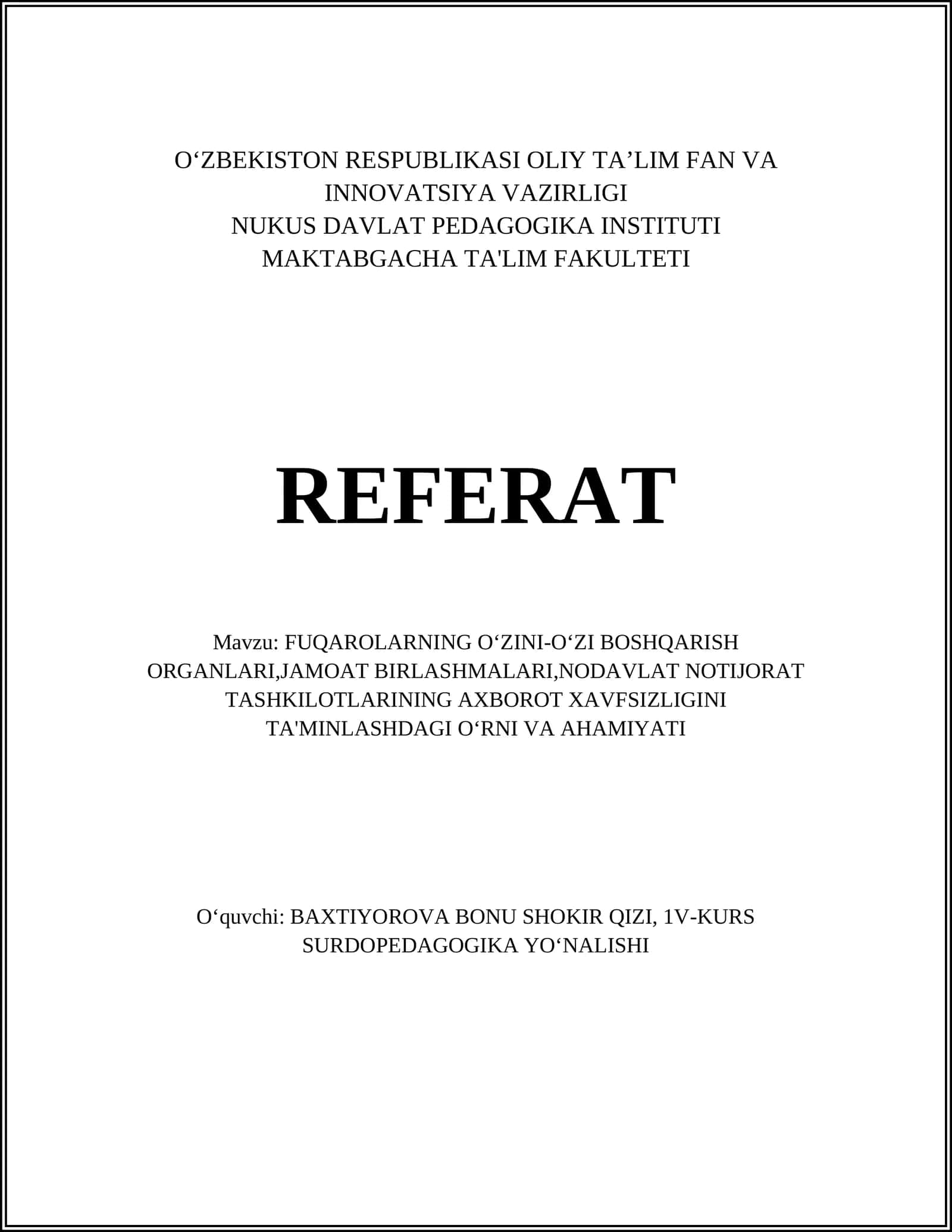 FUQAROLARNING OʻZINI-OʻZI BOSHQARISH ORGANLARI,JAMOAT BIRLASHMALARI,NODAVLAT NOTIJORAT TASHKILOTLARINING AXBOROT XAVFSIZLIGINI TA'MINLASHDAGI OʻRNI VA AHAMIYATI