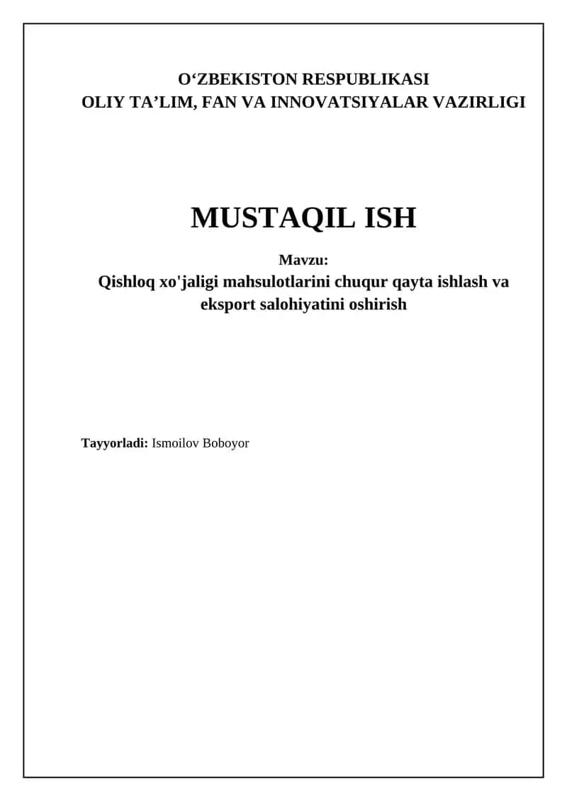 Qishloq xo'jaligi mahsulotlarini chuqur qayta ishlash va eksport salohiyatini oshirish