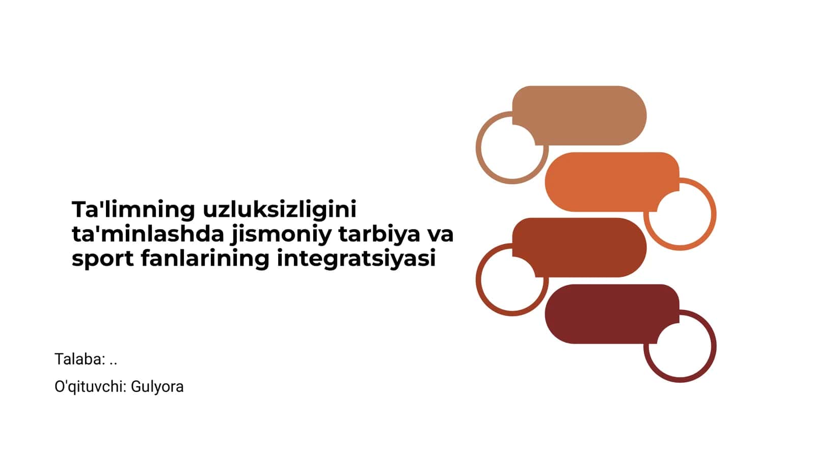 Ta'limning uzluksizligini ta'minlashda jismoniy tarbiya va sport fanlarining integratsiyasi