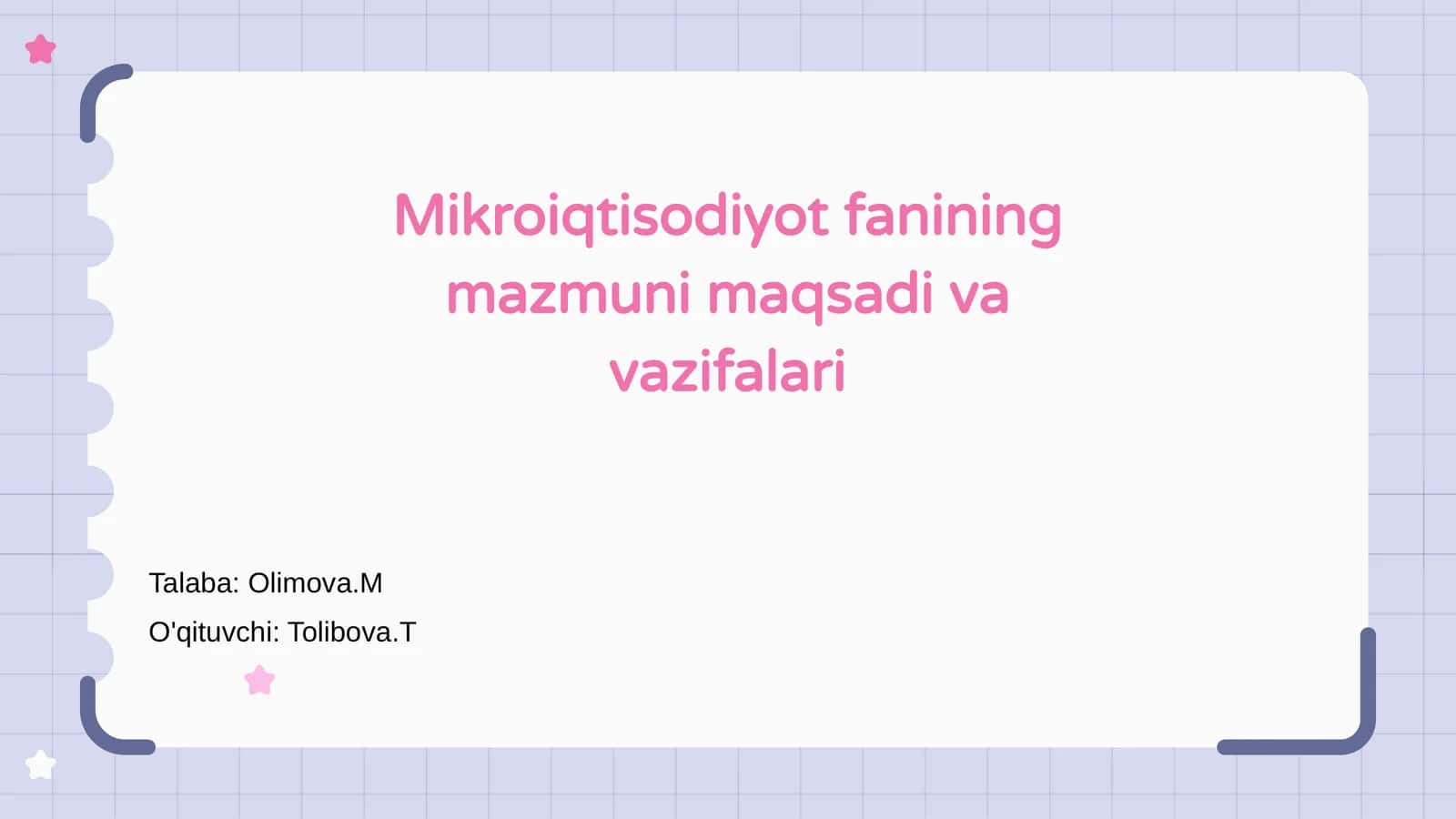 Mikroiqtisodiyot fanining mazmuni maqsadi va vazifalari