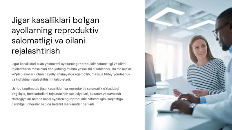 Jigar kasalliklari bo'lgan ayollarning reproduktiv salomatligi va oilani rejalashtirish