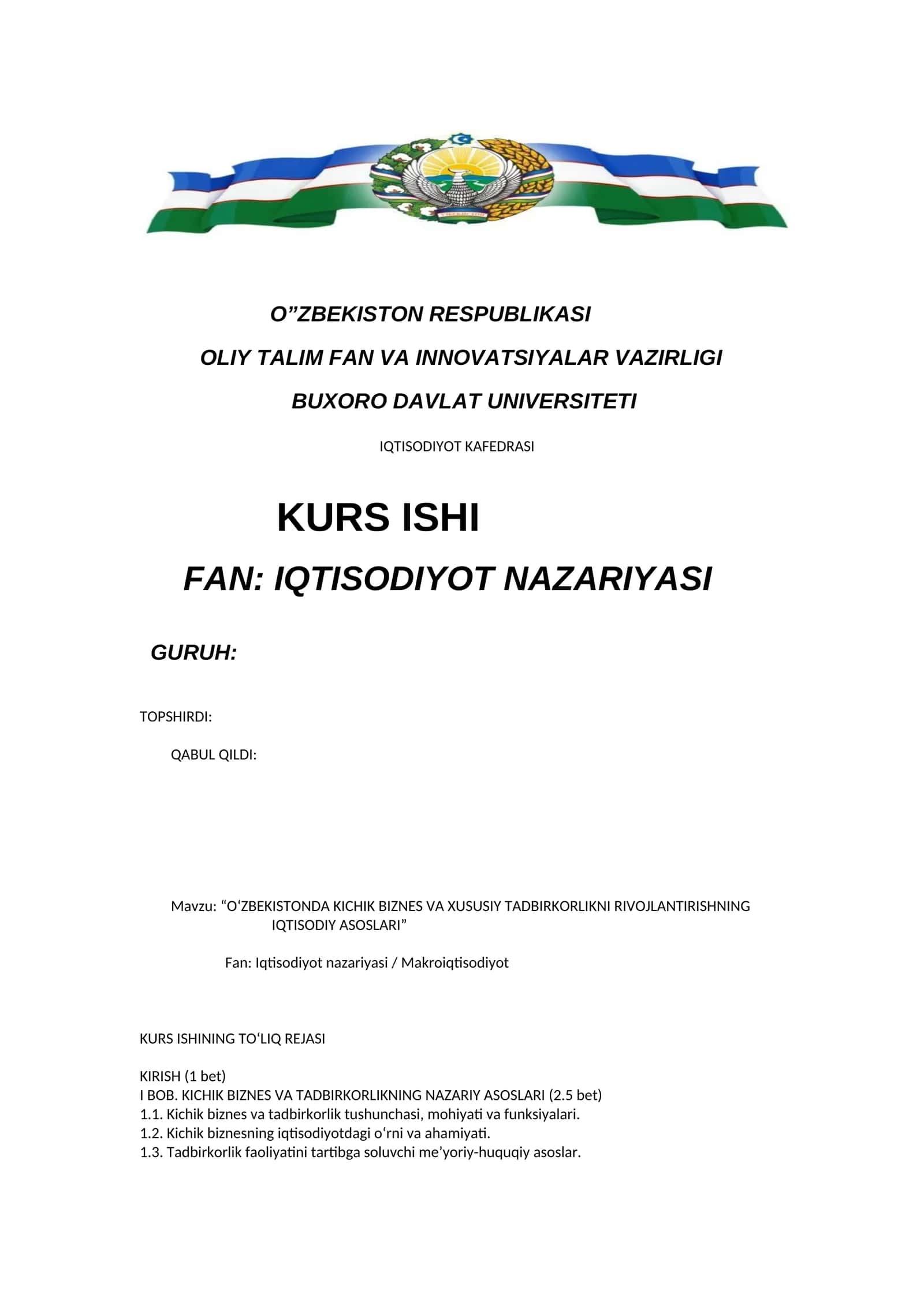 O‘ZBEKISTONDA KICHIK BIZNES VA XUSUSIY TADBIRKORLIKNI RIVOJLANTIRISHNING IQTISODIY ASOSLARI