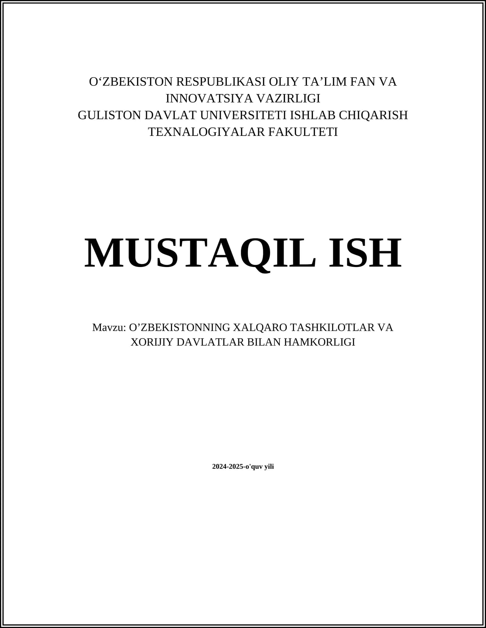 O’ZBEKISTONNING XALQARO TASHKILOTLAR VA XORIJIY DAVLATLAR BILAN HAMKORLIGI