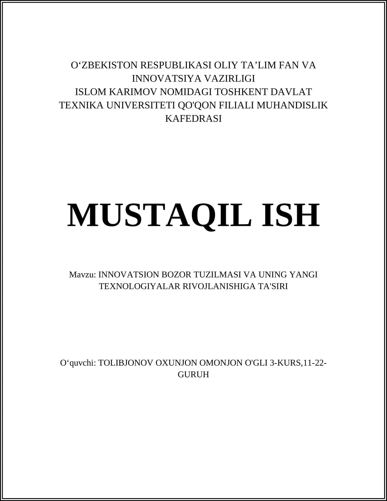 INNOVATSION BOZOR TUZILMASI VA UNING YANGI TEXNOLOGIYALAR RIVOJLANISHIGA TA'SIRI