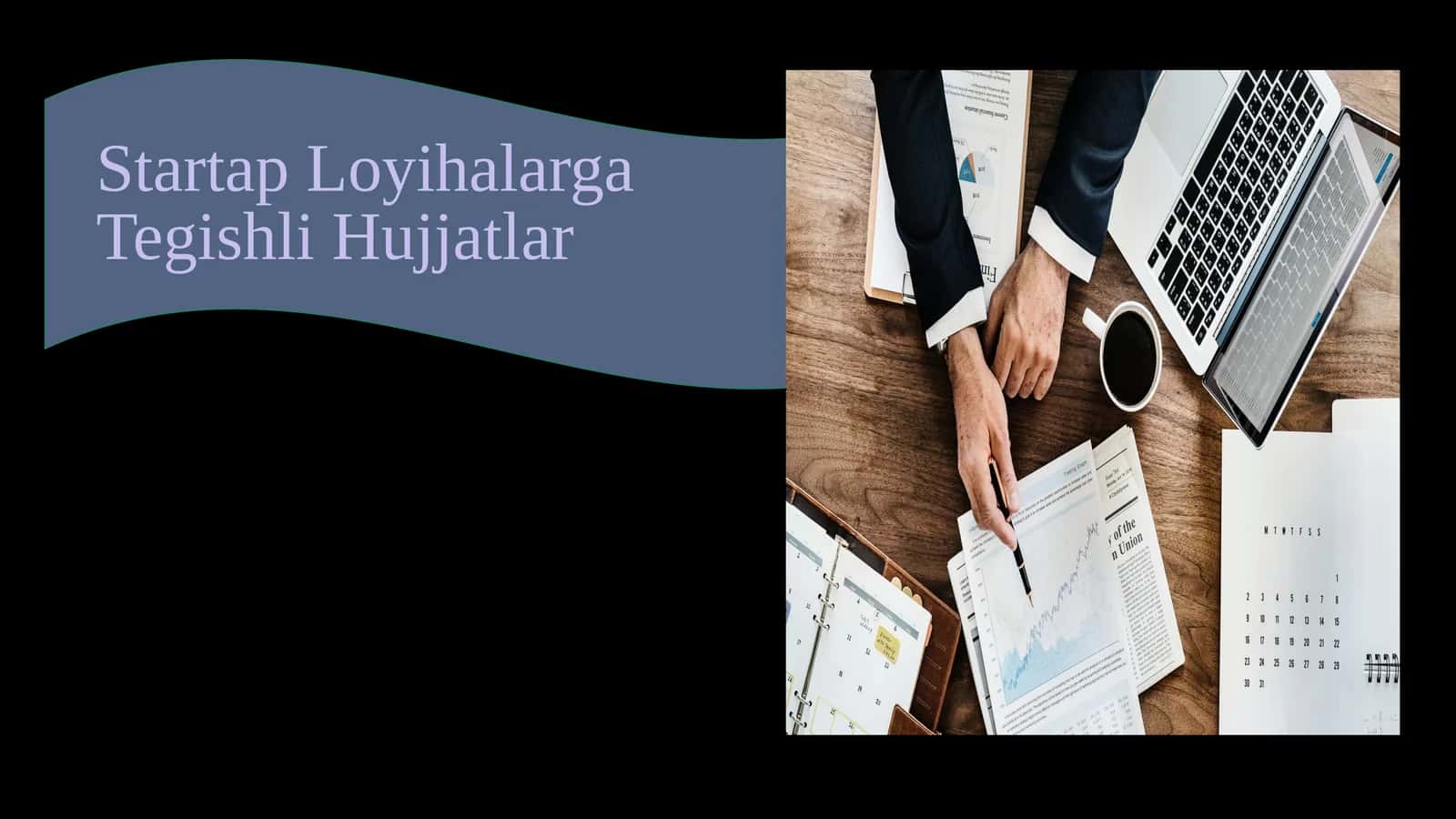 Startap loyihalarga tegishli hujjatlar