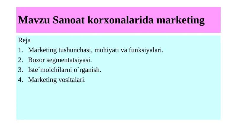 Sanoatkorxonalarida marketing