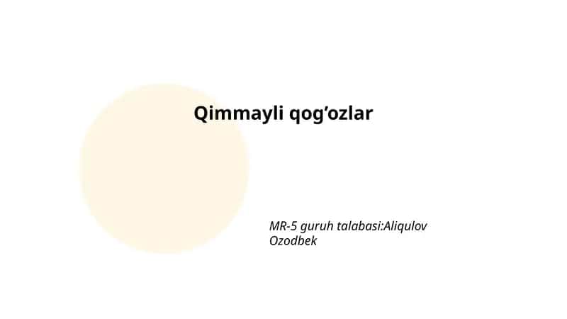 Qimmayli qog’ozlar