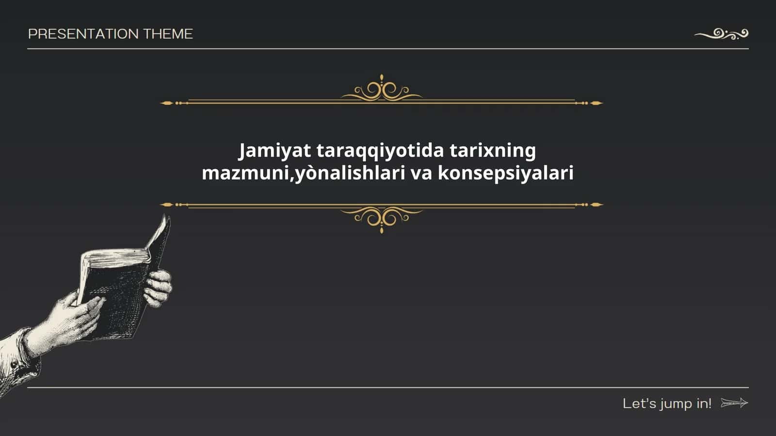 Tarixning mazmuni,yònalishlari va konsepsiyalari