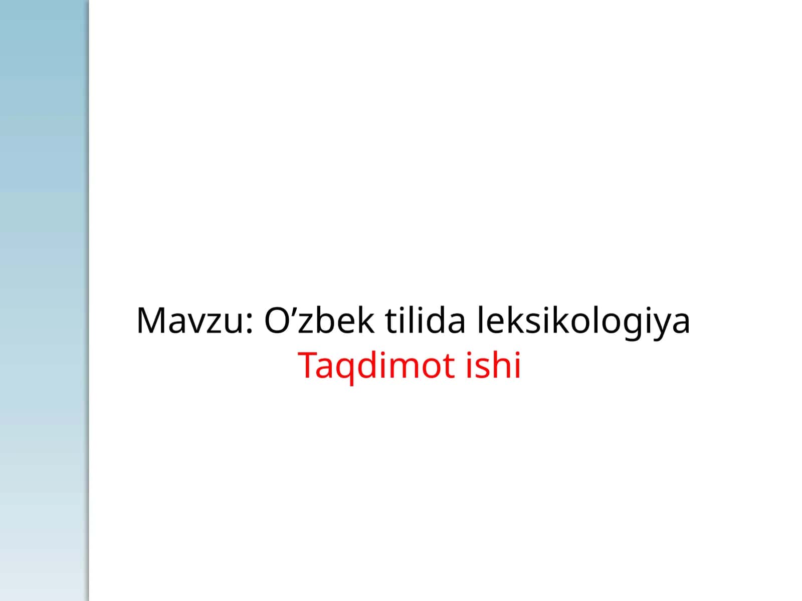 O’zbektilidaleksikologiya