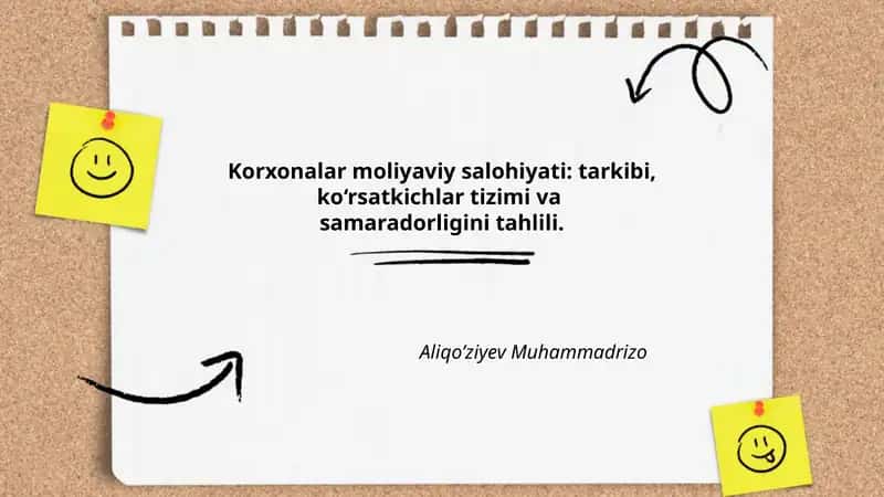 Korxonalar moliyaviy salohiyati: tarkibi, ko‘rsatkichlar tizimi va samaradorligini tahlili