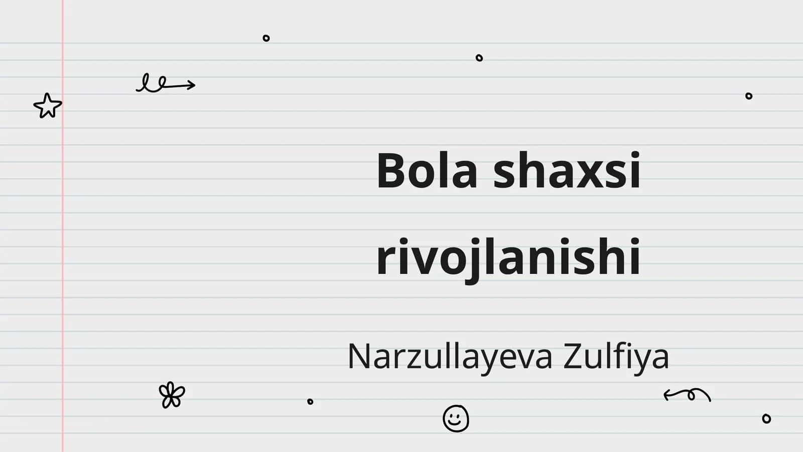 Bola shaxsi rivojlanishi