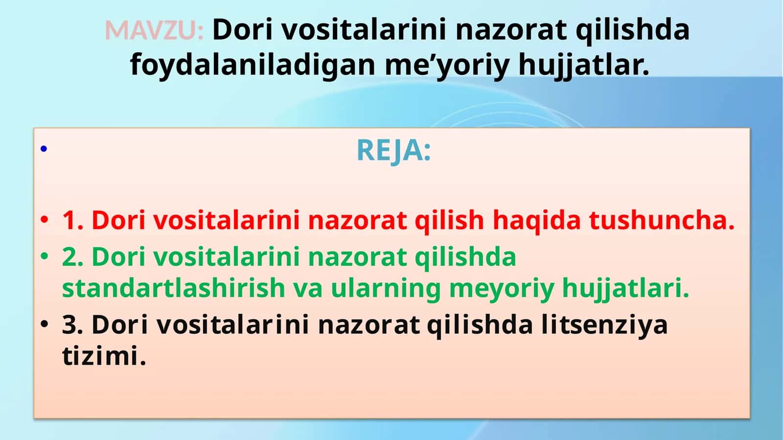 Dorivositalarining nazorat qilishda foydalaniladigan me’yoriy hujjatlar
