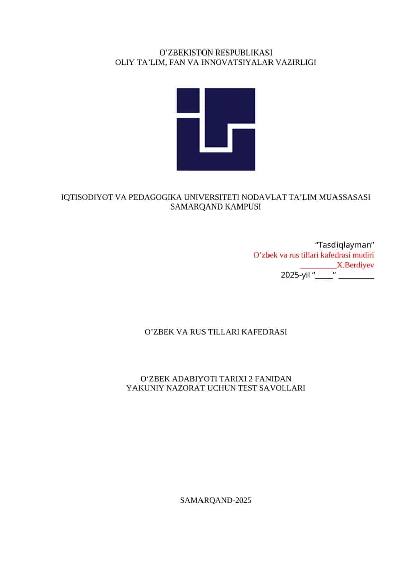 O‘ZBEK ADABIYOTI TARIXI 2 FANIDAN YAKUNIY NAZORAT UCHUN TEST SAVOLLARI