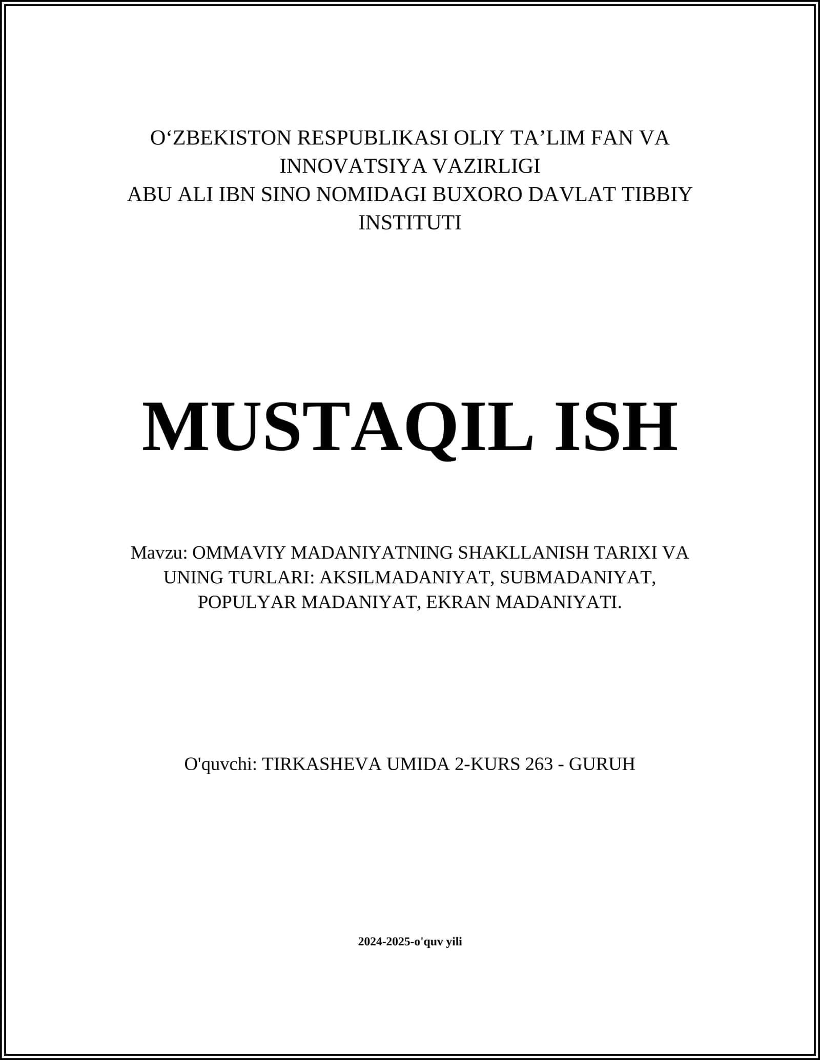 OMMAVIY MADANIYATNING SHAKLLANISH TARIXI VA UNING TURLARI: AKSILMADANIYAT, SUBMADANIYAT, POPULYAR MADANIYAT, EKRAN MADANIYATI