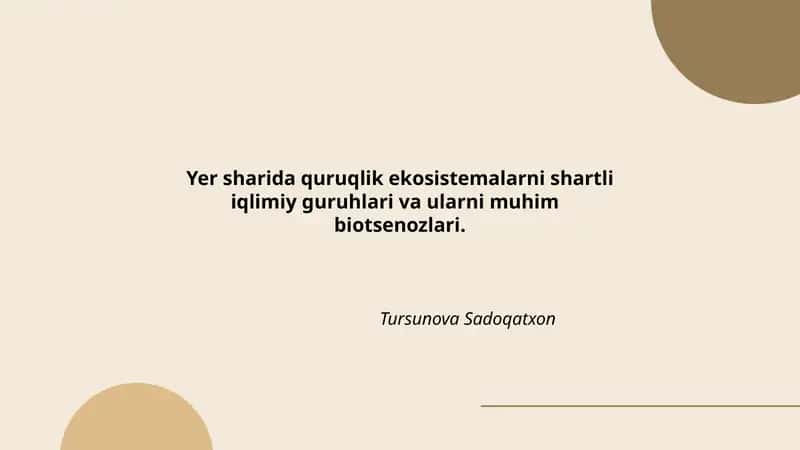 Yer sharida quruqlik ekosistemalarni shartli iqlimiy guruhlari va ularni muhim biotsenozlari