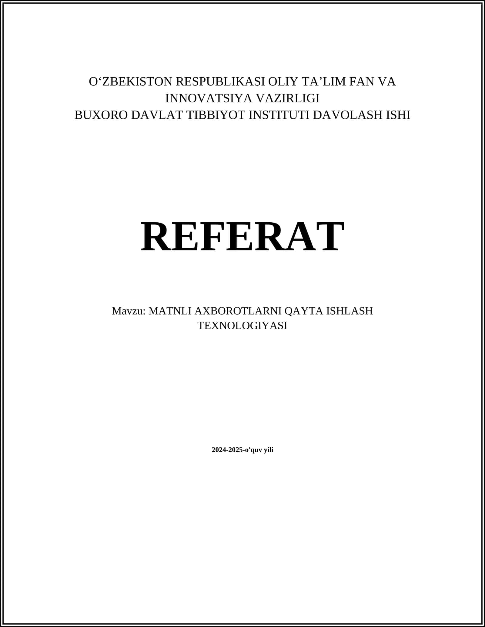 MATNLI AXBOROTLARNI QAYTA ISHLASH TEXNOLOGIYASI