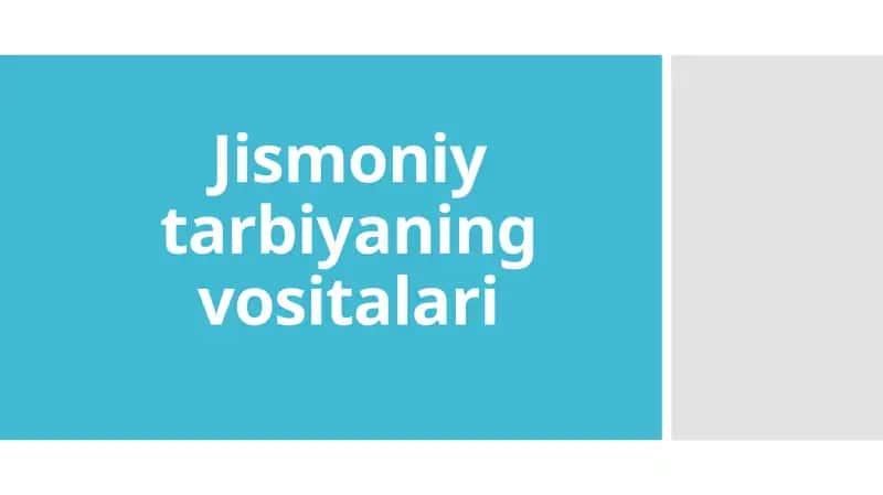 Jismoniytarbiyaningvositalari