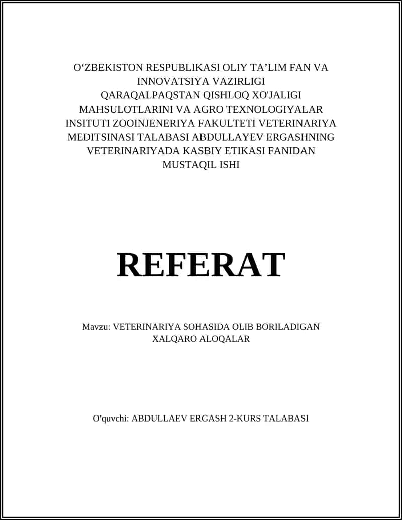 VETERINARIYA SOHASIDA OLIB BORILADIGAN XALQARO ALOQALAR