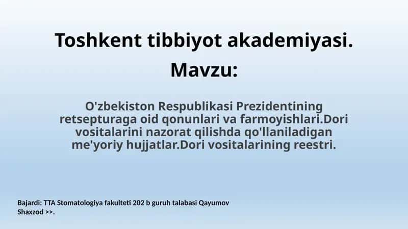 O'zbekiston Respublikasi Prezidentining retsepturaga oid qonunlari va farmoyishlari