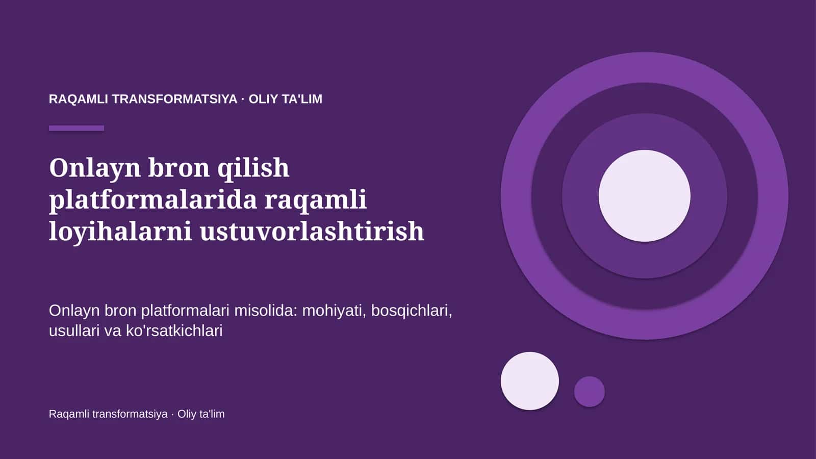 Onlayn bron qilish platformalarida raqamli loyihalarni ustuvorlashtirish