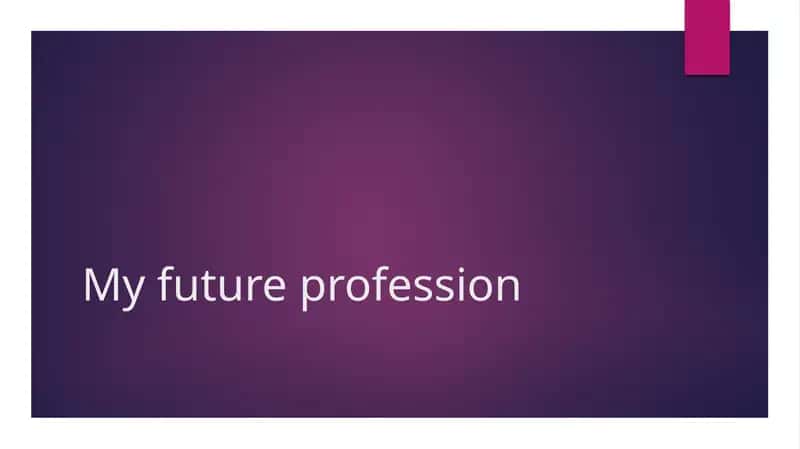 My Future Profession