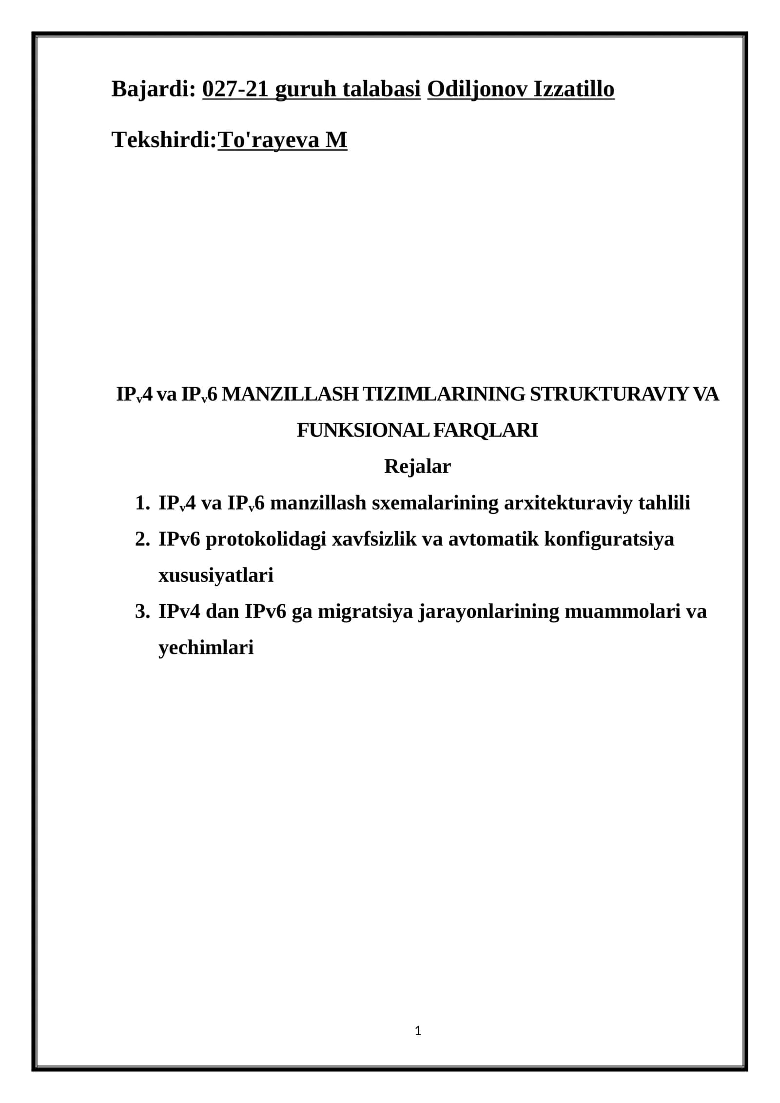 IPv4 va IPv6 MANZILLASH TIZIMLARINING STRUKTURAVIY VA FUNKSIONAL FARQLARI