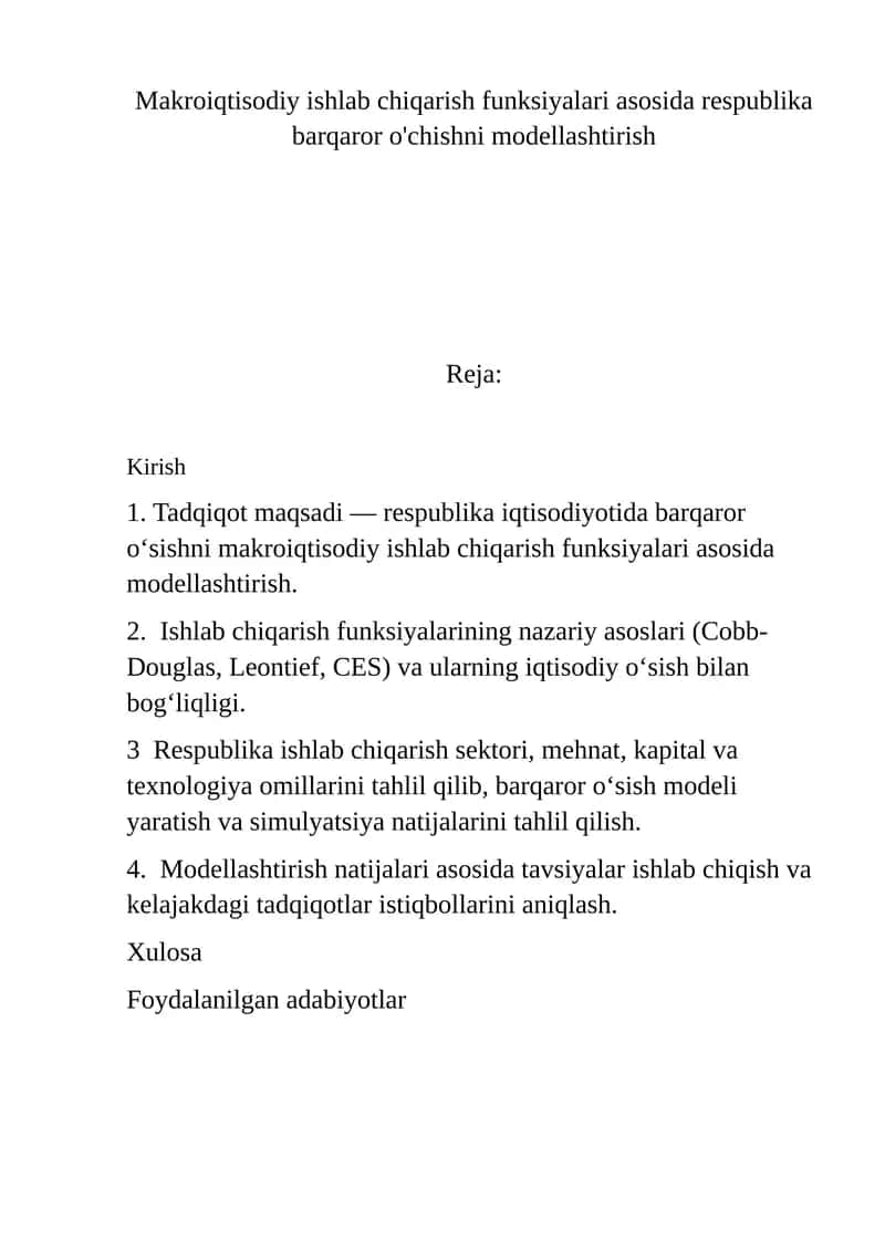 Makroiqtisodiy ishlab chiqarish funksiyalari asosida respublika barqaror o'chishni modellashtirish