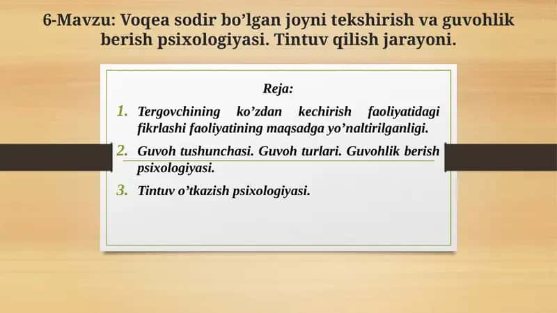 Voqeasodir bo’lgan joy va ko’zdan kechirish psixologiyasi