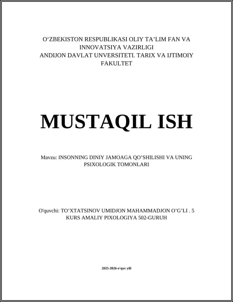 INSONNING DINIY JAMOAGA QO’SHILISHI VA UNING PSIXOLOGIK TOMONLARI