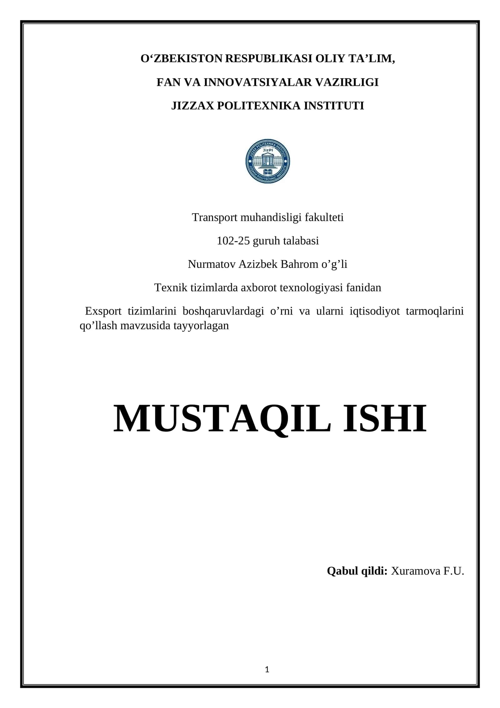 Transport muhandisligi fakulteti talabasi MUSTAQIL ISHI