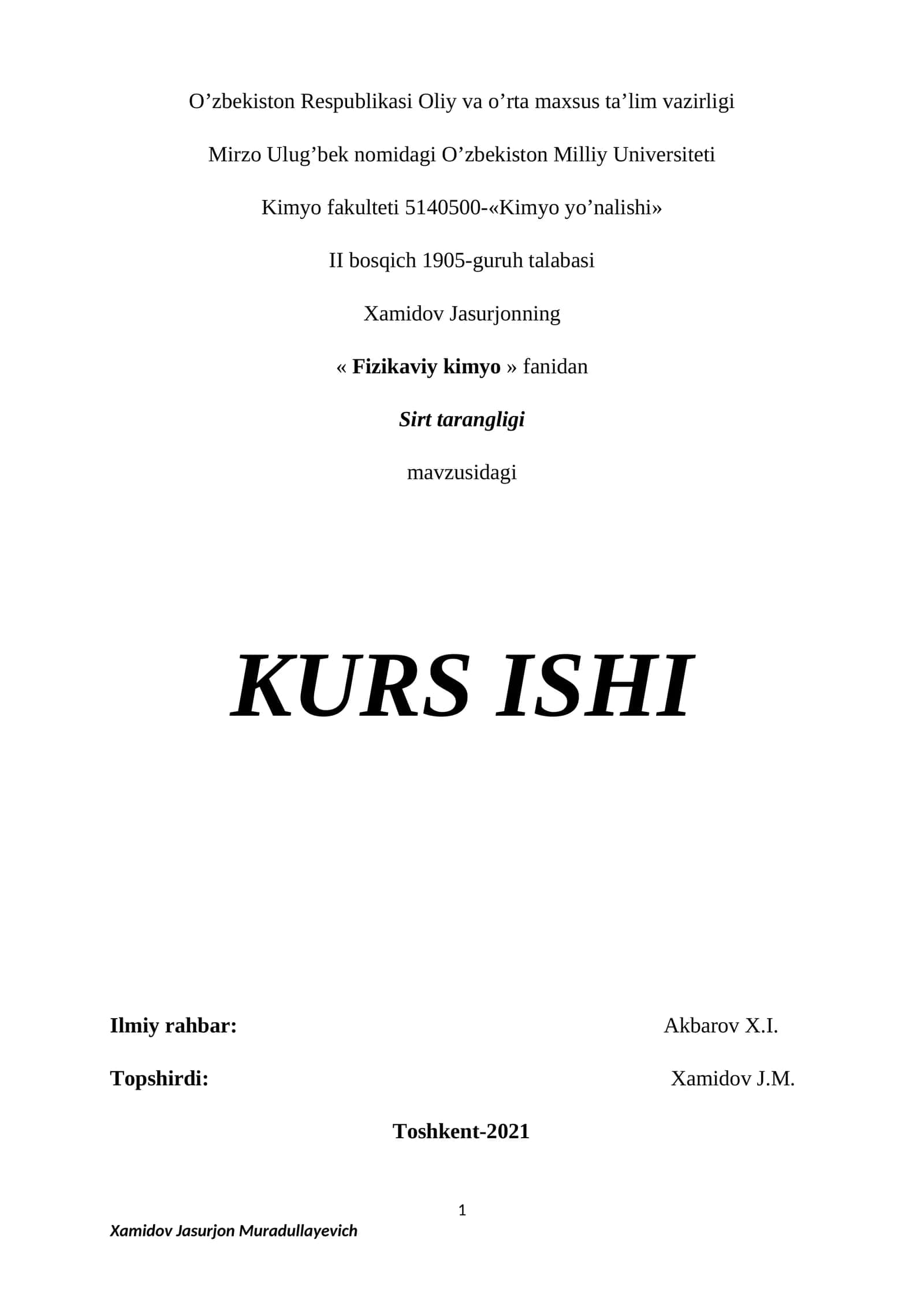 Fizikaviy kimyo fanidan Sirt tarangligi mavzusidagi KURS ISHI
