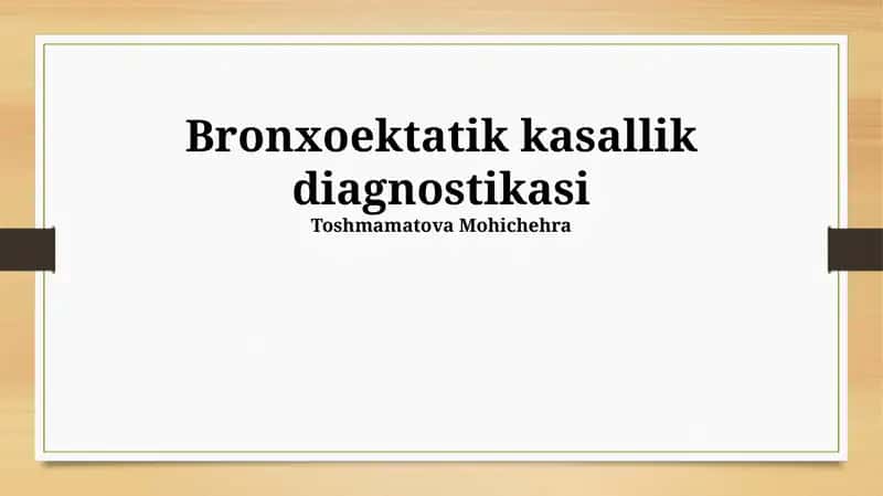 Bronxоеktatik kasallik diagnostikasi