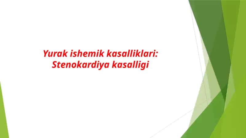 Yurak ishemik kasalliklari: Stenokardiya