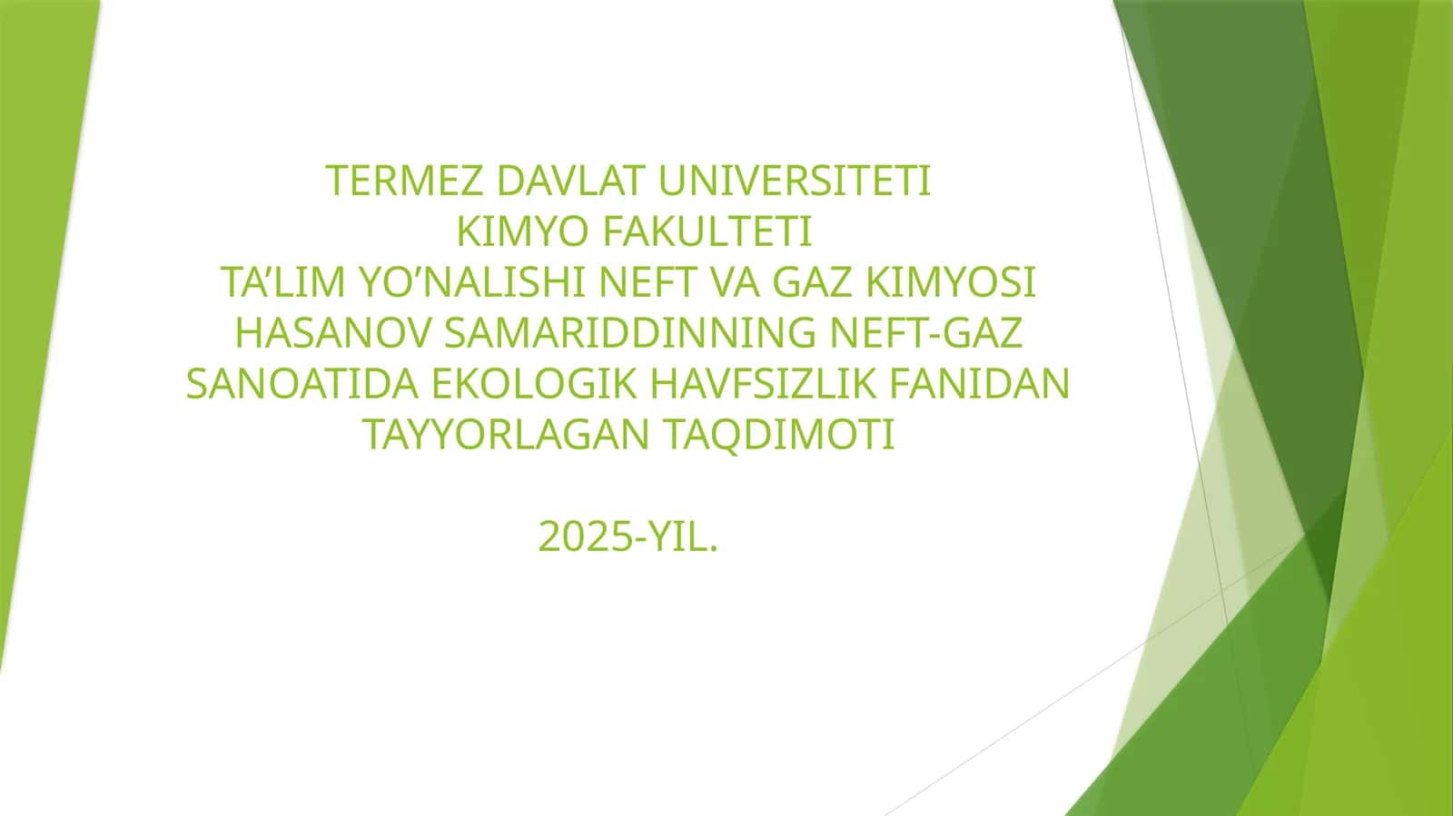 NEFT-GAZ SANOATI DA EKOLOGIK HAVFSIZLIK FANI