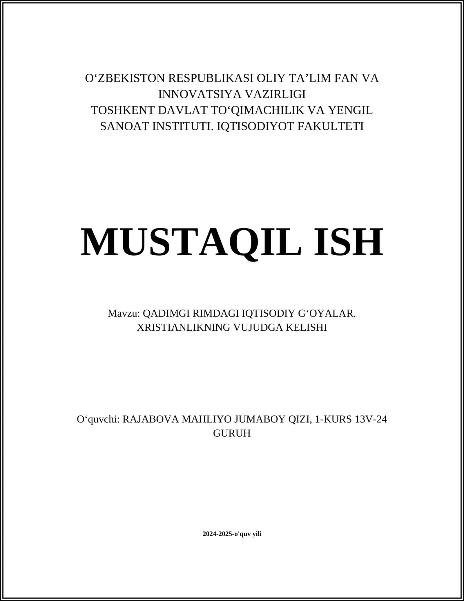 QADIMGI RIMDAGI IQTISODIY GʻOYALAR. XRISTIANLIKNING VUJUDGA KELISHI