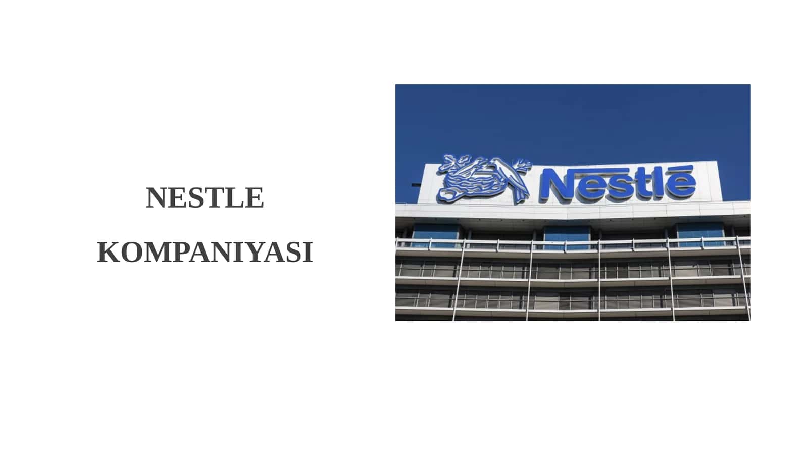 NESTLE KOMPANIYASI