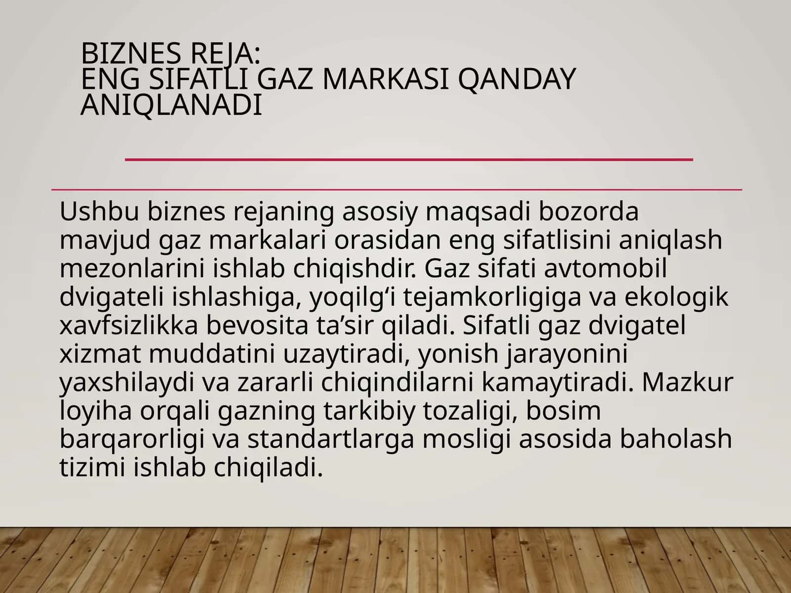 Biznes Reja: Engsifatli Gaz Markasi Qanday Aniqlanadi